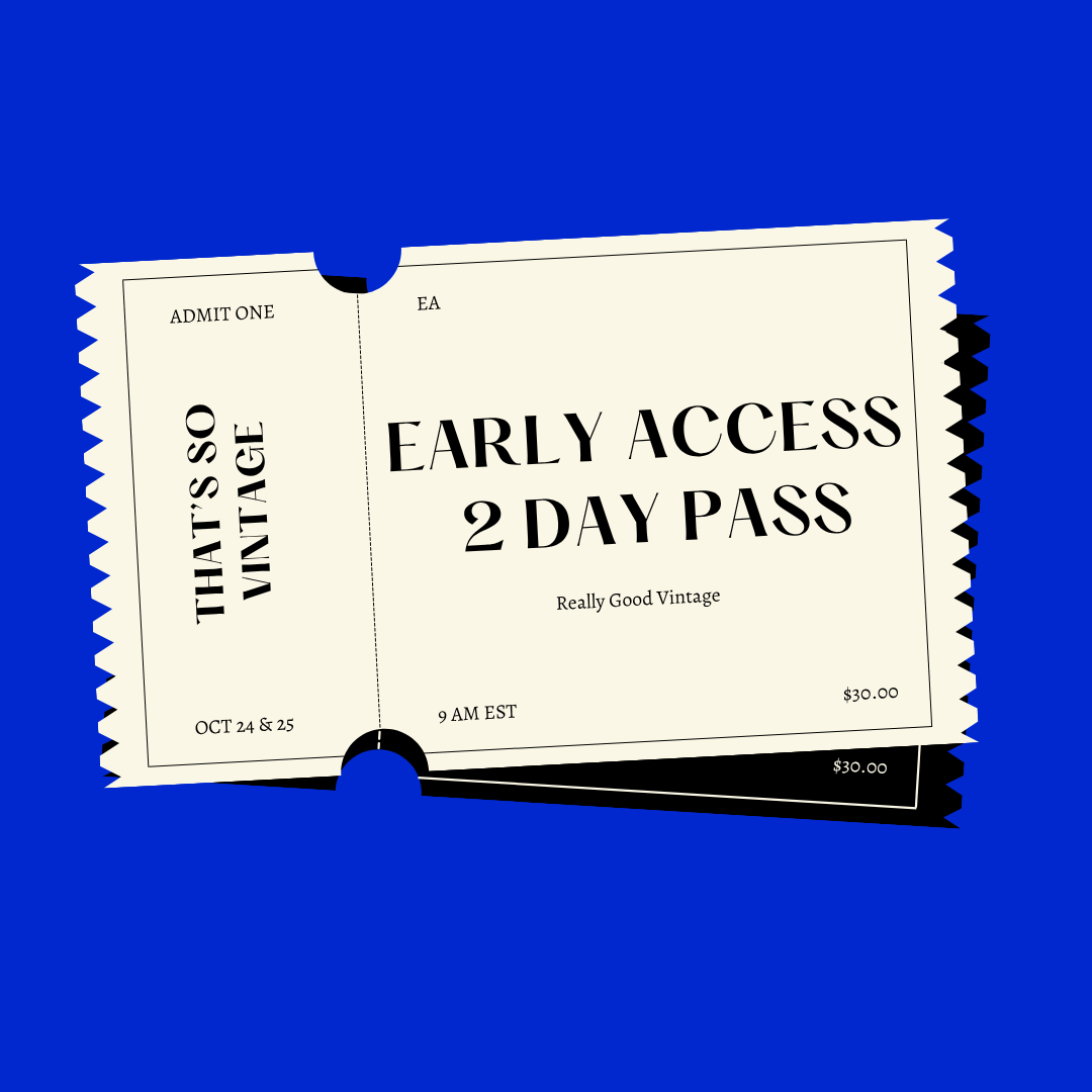 Early Access- 2 Day Pass